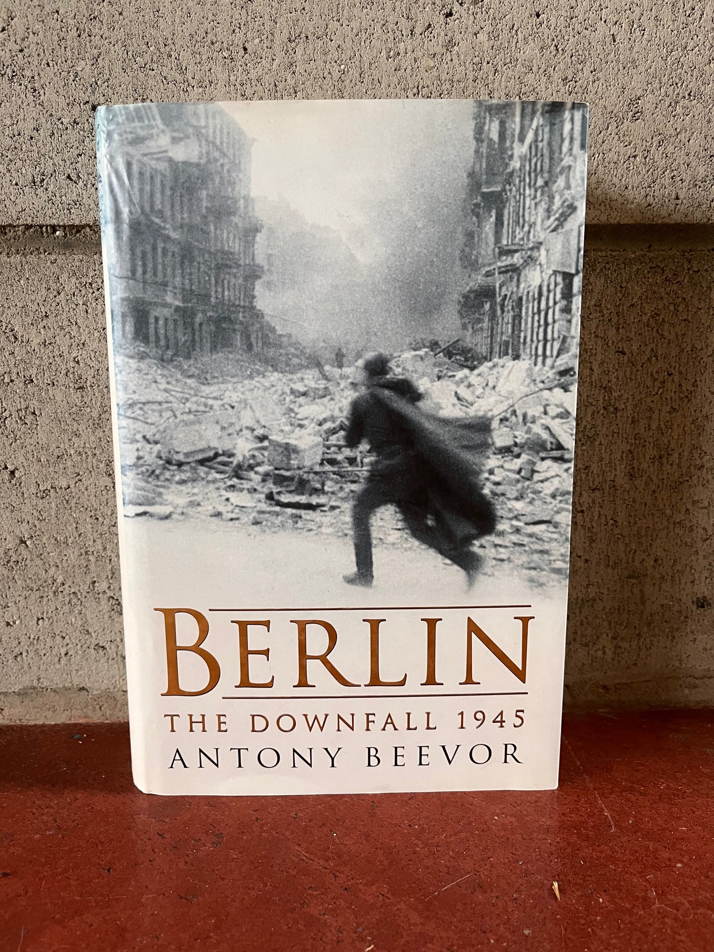 Berlin - The Downfall 1945
