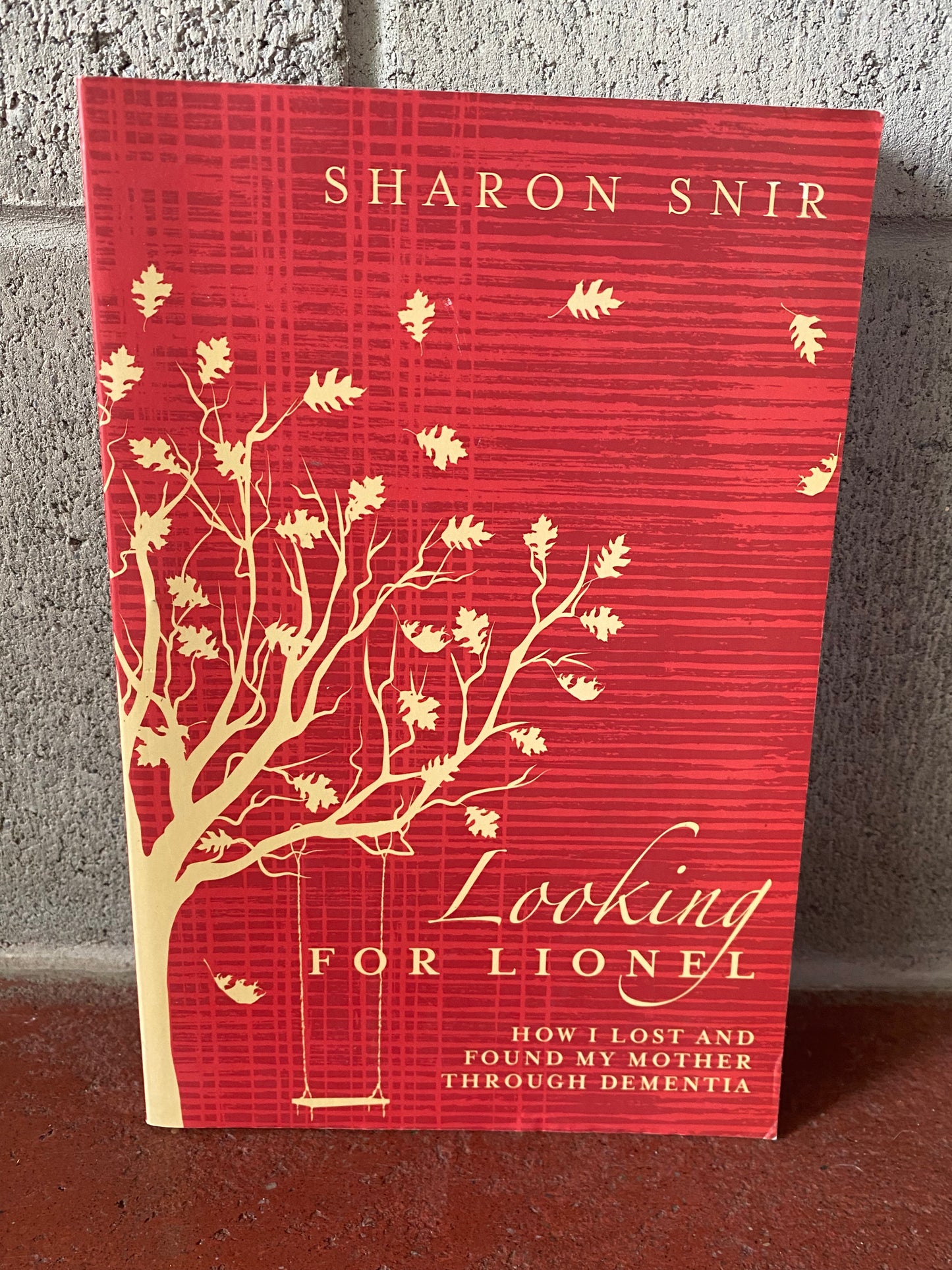 Looking for Lionel: How I Lost and Found My Mother Through Dementia