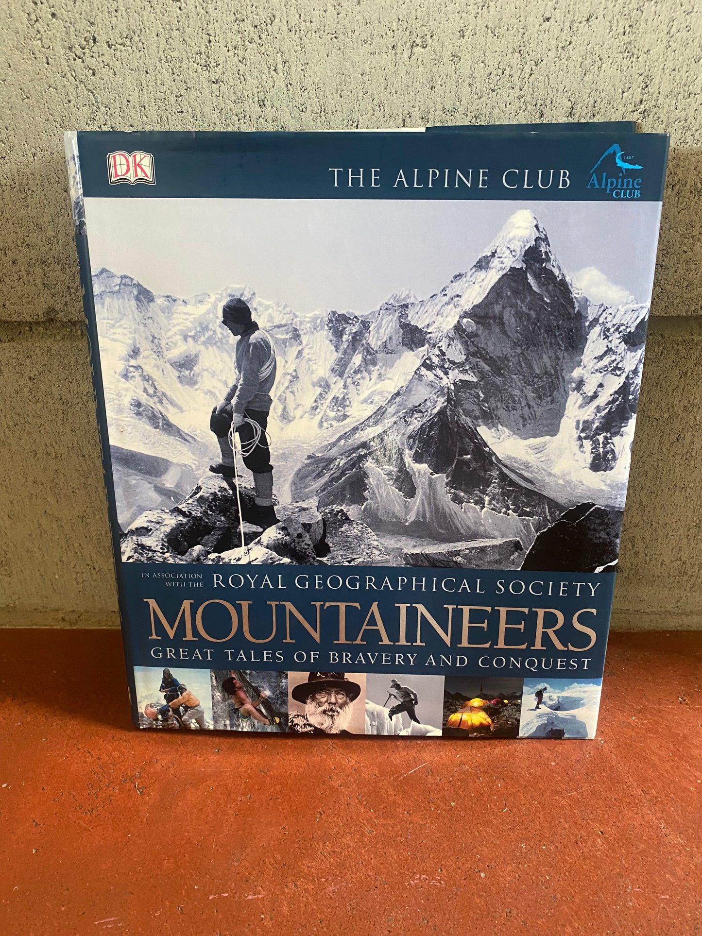 Mountaineers: Great Tales of Bravery and Conquest