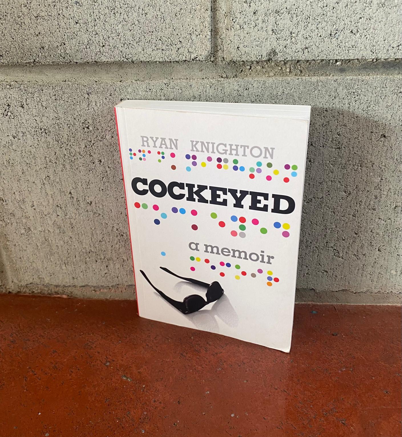 Cockeyed a memoir