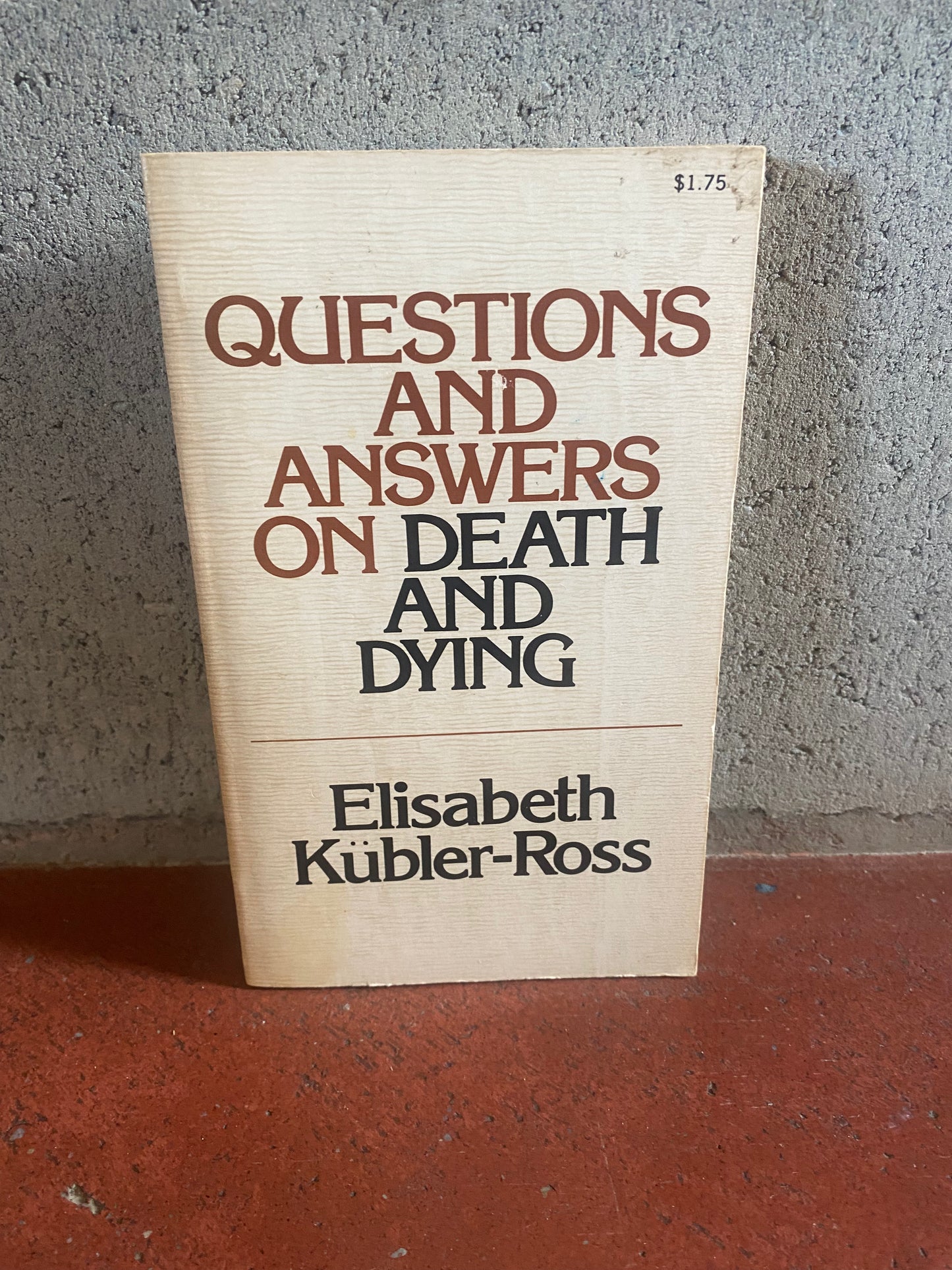 Questions and Answers on Death and Dying