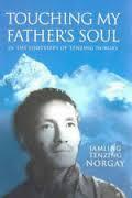 Touching My Father's Soul: In the Footsteps of Sherpa Tenzing
