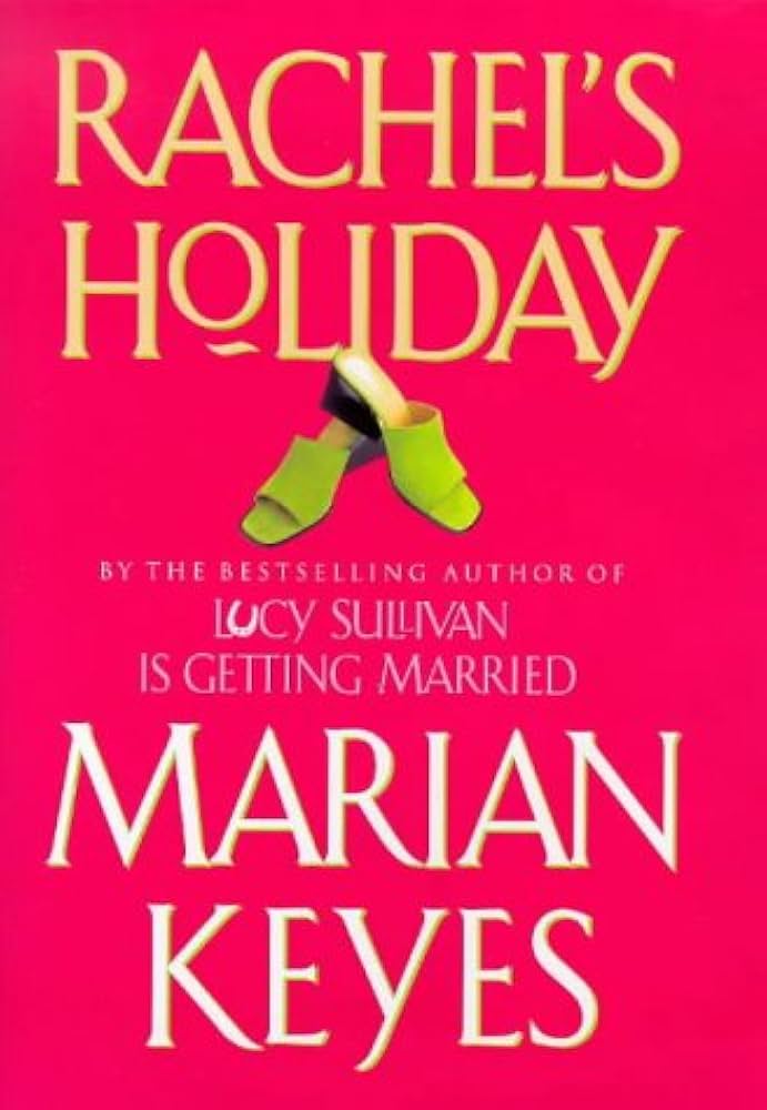 Rachel's Holiday