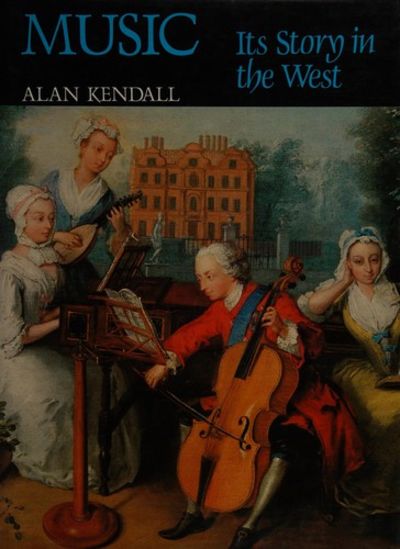 Music: Its Story in the West