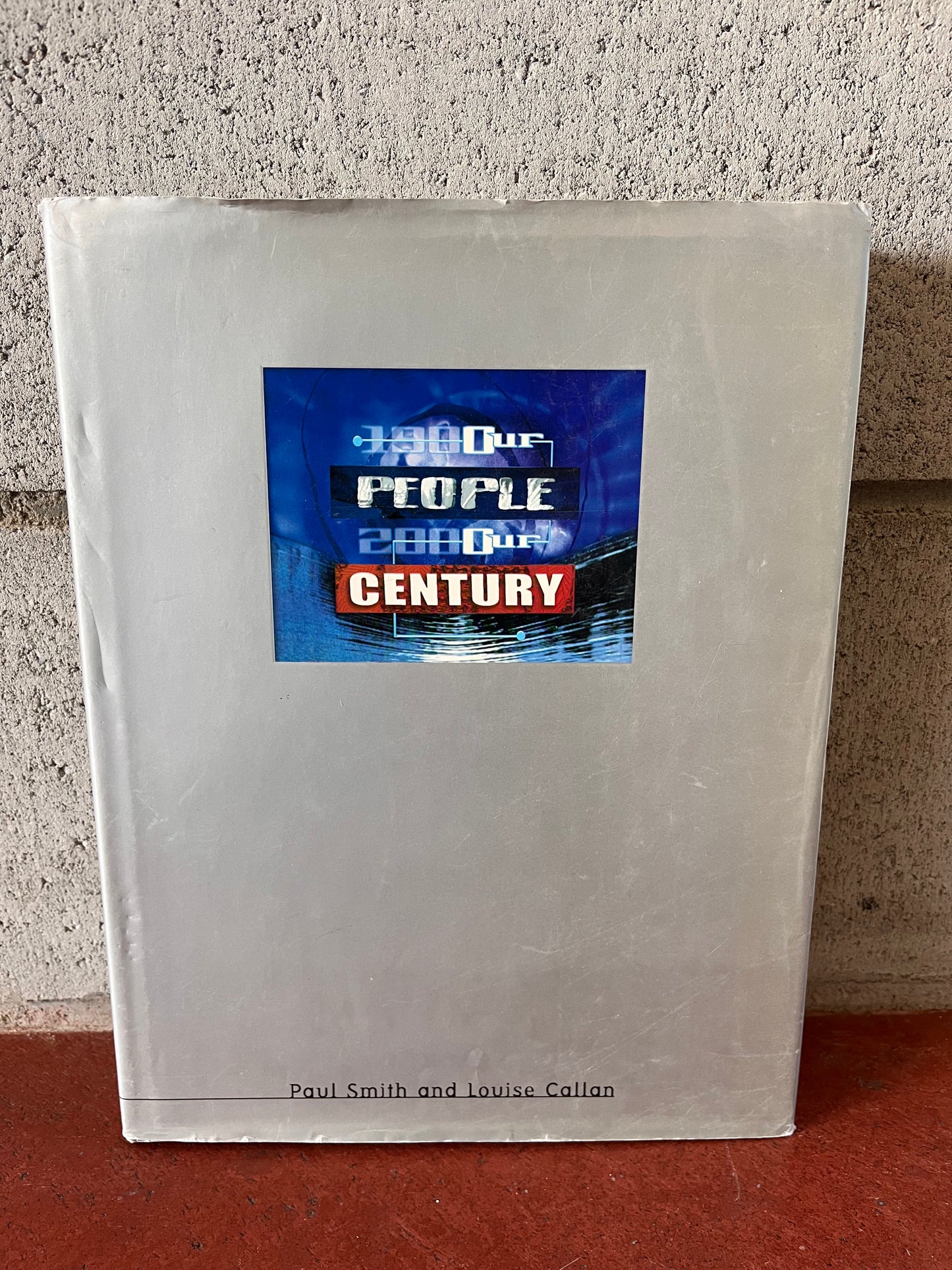Our People Our Century