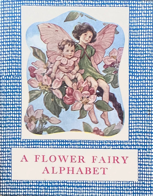 A Flower Fairy Alphabet