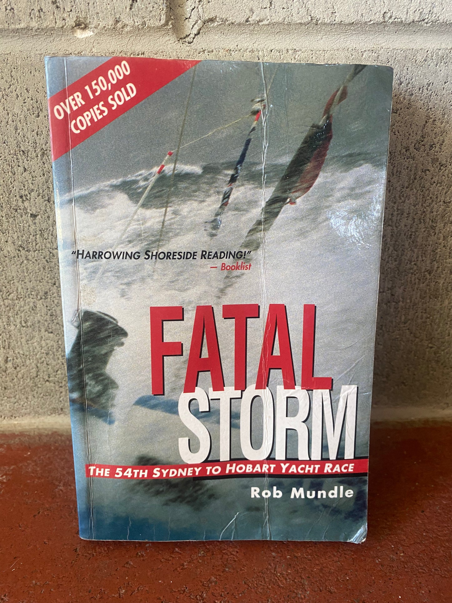 Fatal Storm: The 54th Sydney to Hobart Yacht Race