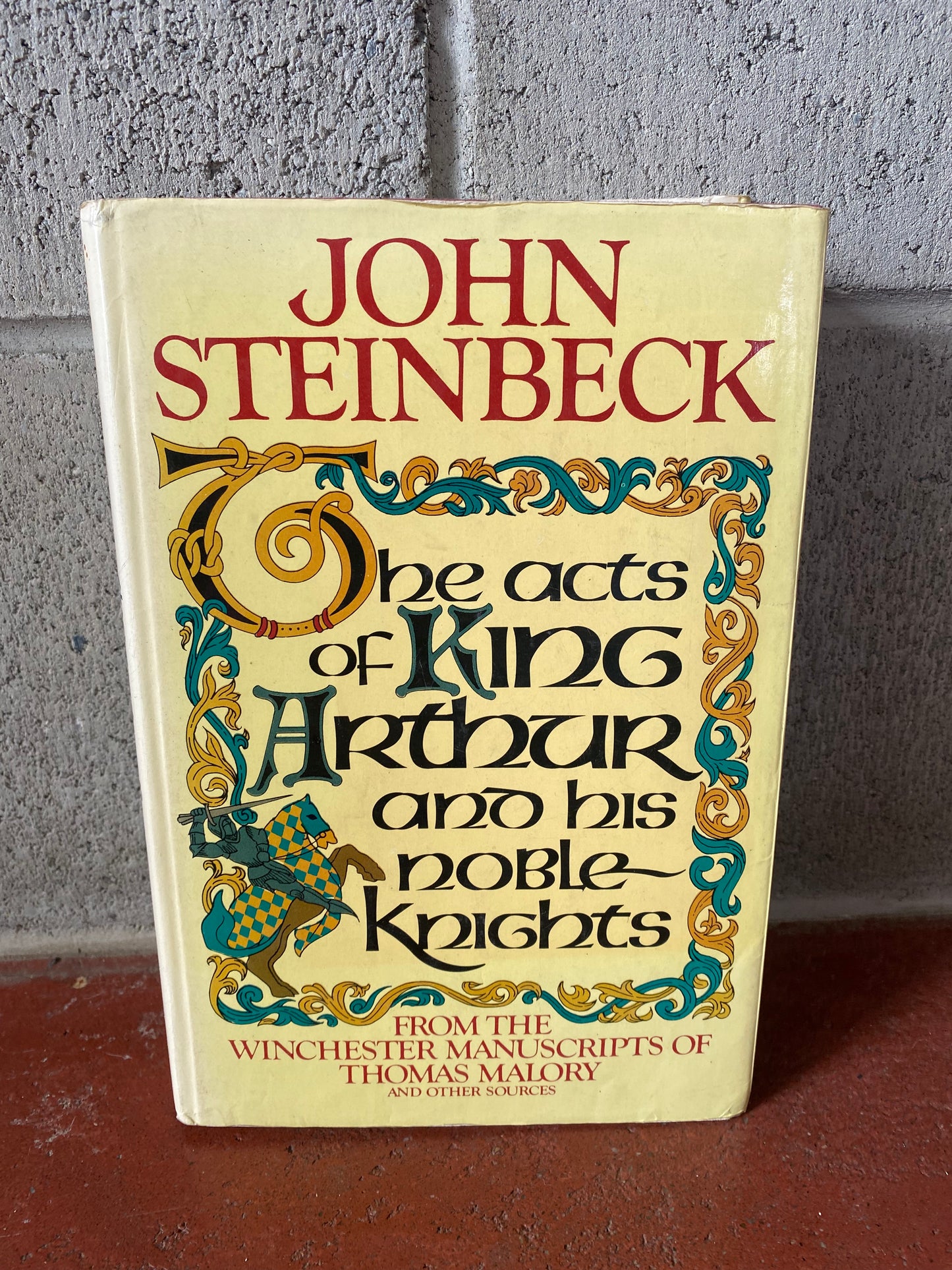 The Acts of King Arthur and his Noble Knights
