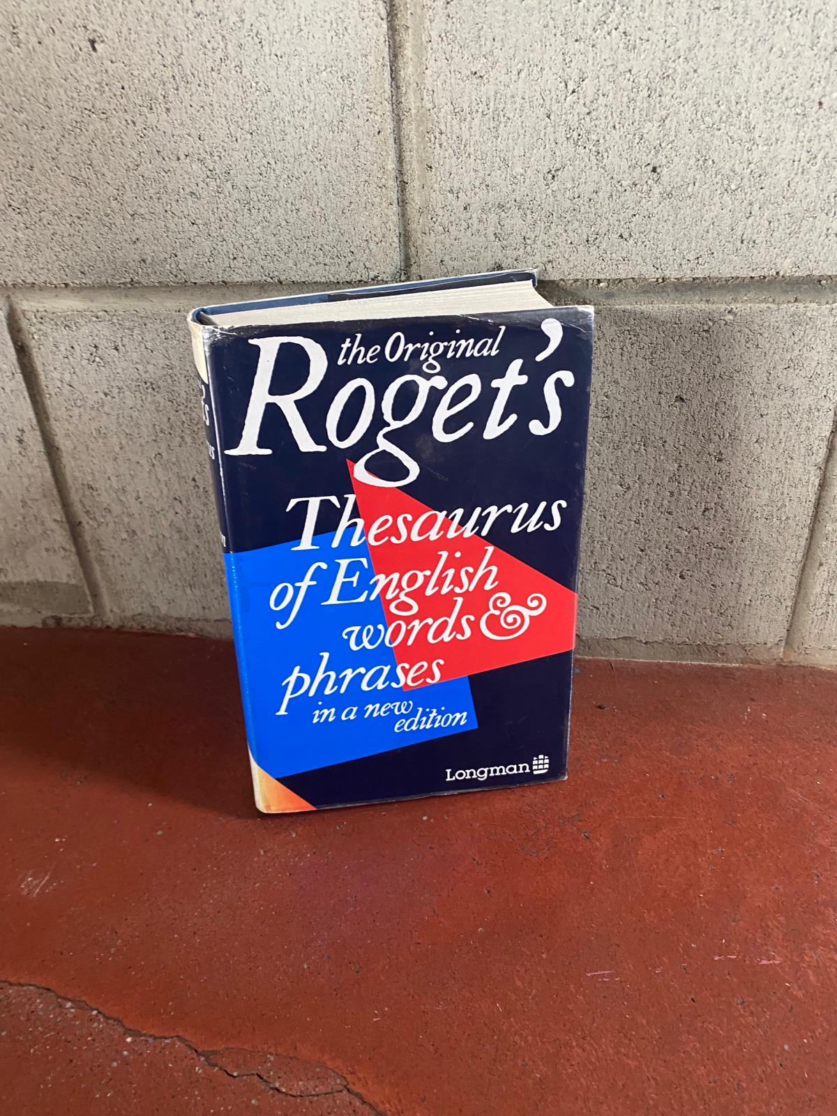 The Original Roget's - Thesaurus of English words & phrases in a new edition