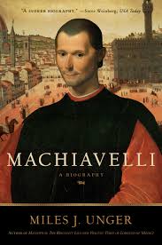 Machiavelli - A Biography
