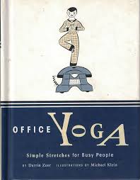 Office Yoga - Simple Stretches for Busy People